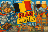crea un mix di immagini dai colori vivaci che esalti BELGIO e la sua storia. Inserisci la bandiera e altre immagini e aggiungi la scritta FLAG MANIA