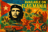 crea un mix di immagini dai colori vivaci che esalti CHE GUEVARA e la sua storia. Inserisci la bandiera e altre immagini e scrivi available on FLAG MANIA
